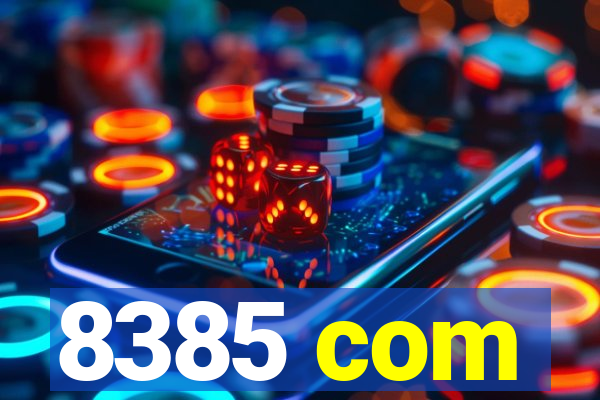 8385 com