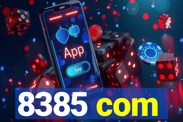 8385 com