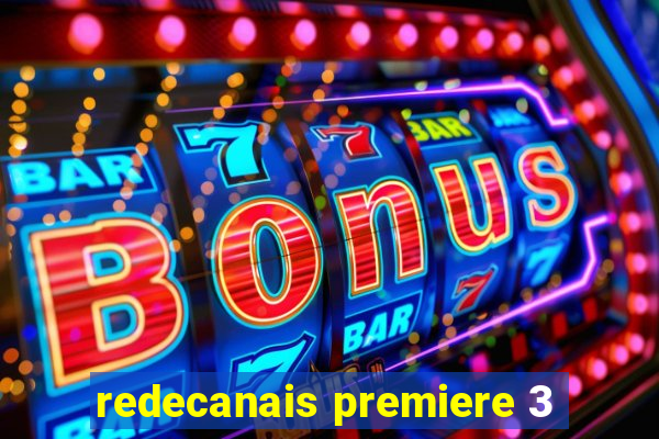 redecanais premiere 3