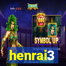 henrai3