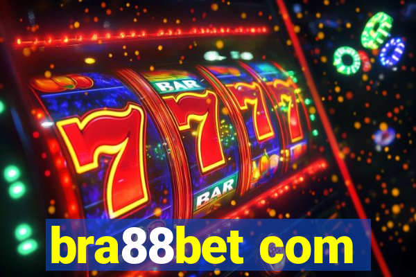 bra88bet com