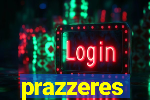 prazzeres