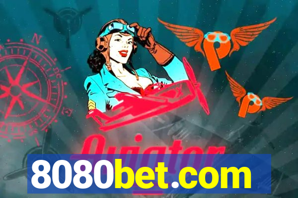 8080bet.com