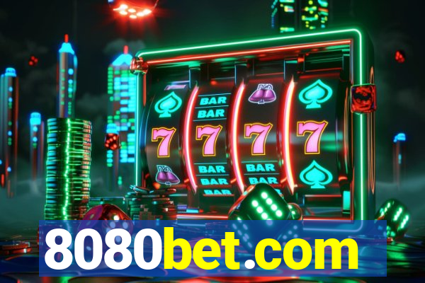 8080bet.com