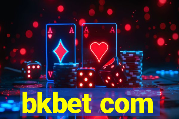 bkbet com