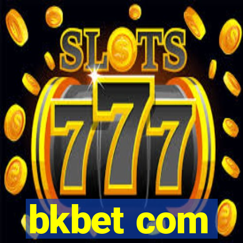 bkbet com