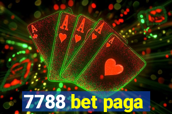 7788 bet paga