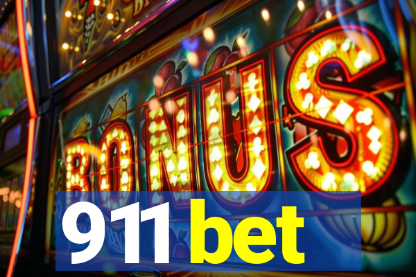 911 bet