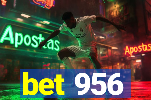 bet 956
