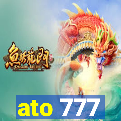 ato 777