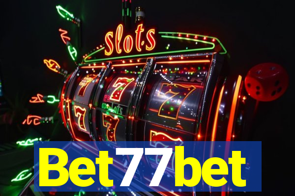 Bet77bet