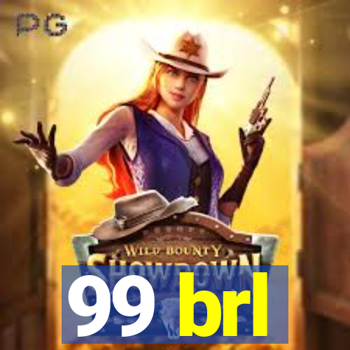 99 brl