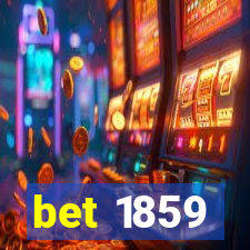 bet 1859