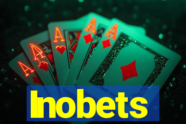 Inobets