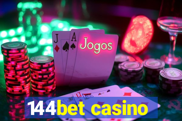 144bet casino