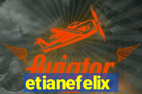 etianefelix