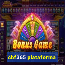 cbf365 plataforma