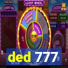 ded 777