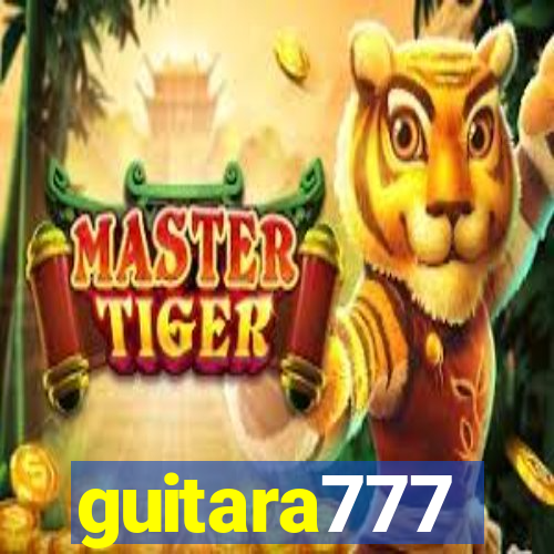 guitara777