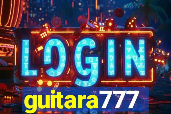guitara777