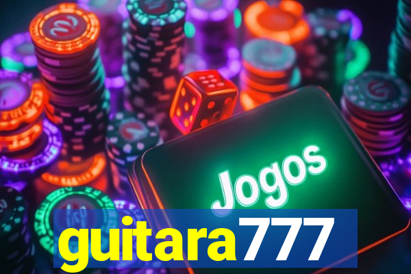 guitara777