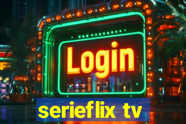 serieflix tv