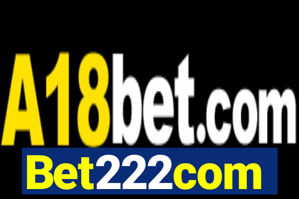 Bet222com