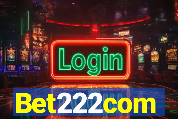 Bet222com
