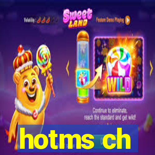 hotms ch