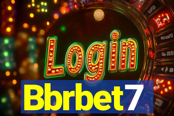 Bbrbet7