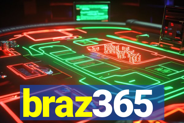 braz365