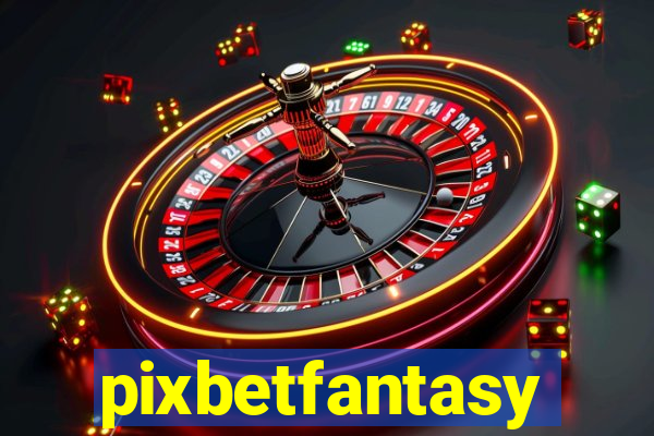 pixbetfantasy