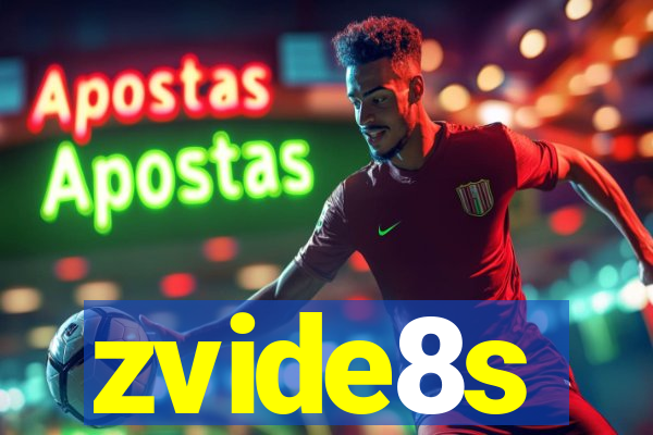 zvide8s