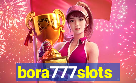 bora777slots
