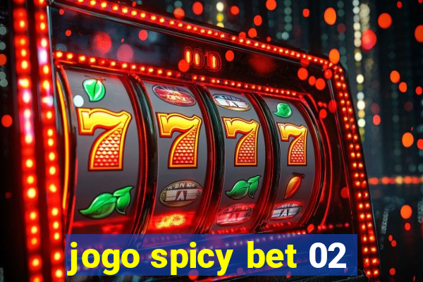 jogo spicy bet 02
