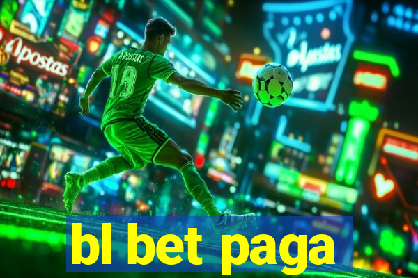 bl bet paga