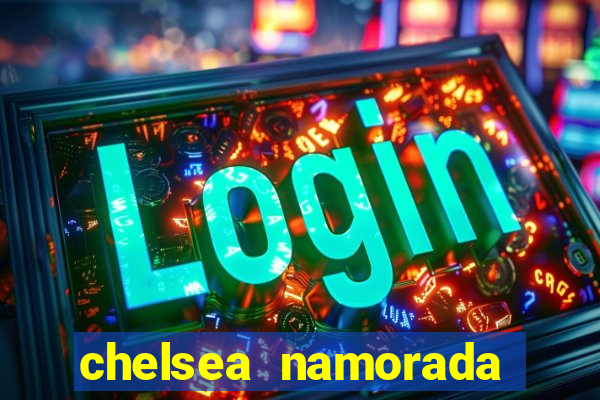 chelsea namorada david garrett