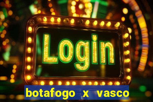 botafogo x vasco ao vivo futemax