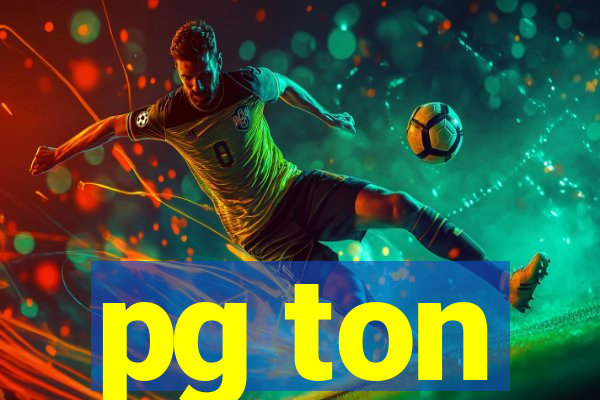 pg ton