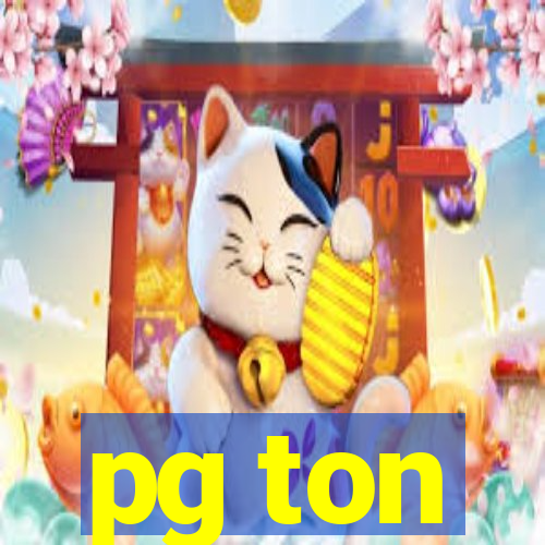 pg ton