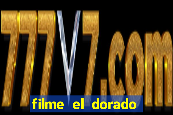 filme el dorado (1966 dublado download)