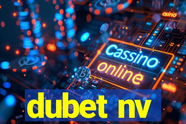 dubet nv