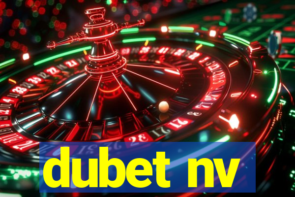 dubet nv