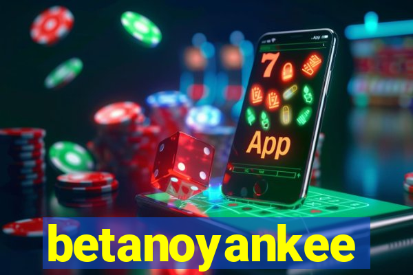 betanoyankee