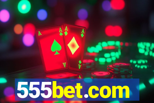 555bet.com