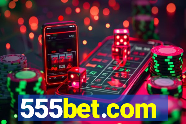 555bet.com