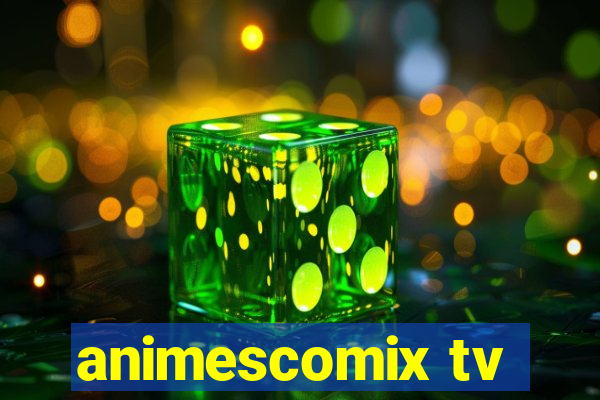 animescomix tv
