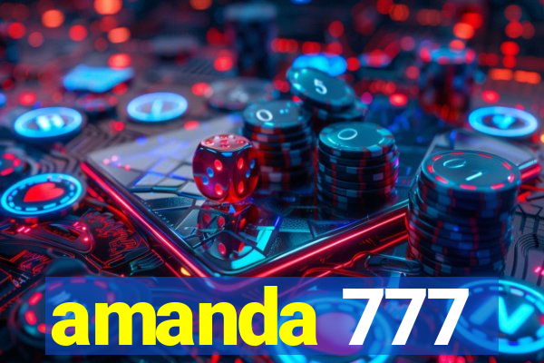amanda 777