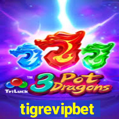 tigrevipbet