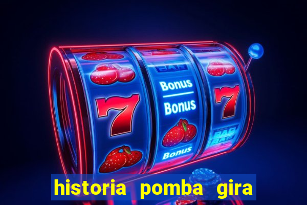 historia pomba gira maria padilha das almas